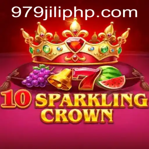 Discover the Enchantment of 10SparklingCrown: A Gaming Delight at 979JILI.COM