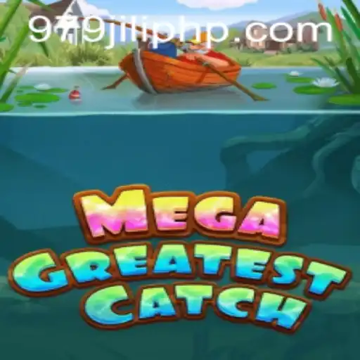 Exploring the Exciting World of MegaGreatestCatch - The Ultimate Gaming Experience