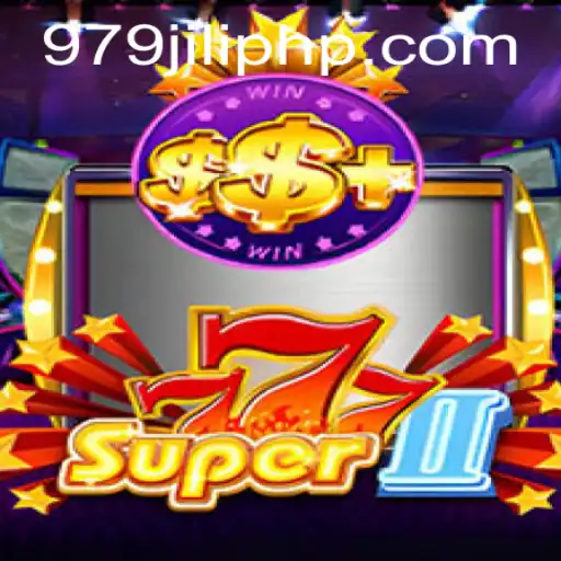 Exploring the Thrills of Super777II: A Guide to Mastering 979JILI.COM's Latest Game